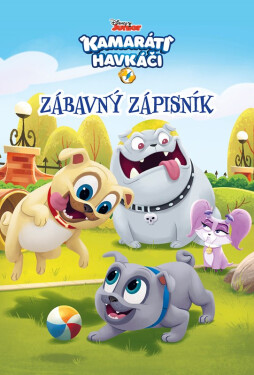 Kamaráti havkáči - Zábavný zápisník - kolektiv
