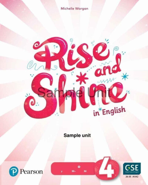 Rise and Shine Level 4 Teacher´s Book with Online Access - Michelle Worgan