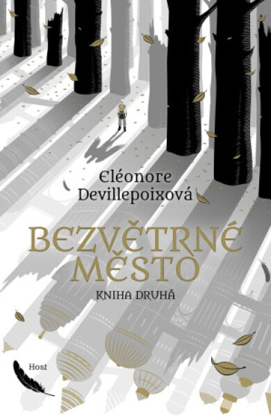 Bezvětrné město. Kniha druhá - Eléonore Devillepoixová - e-kniha