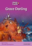 Family and Friends Reader 5c Grace Darling - Tim Vicary