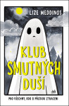 Kniha: Klub smutných duší od Meddings Lizze
