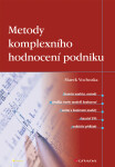 Metody komplexního hodnocení podniku - Marek Vochozka