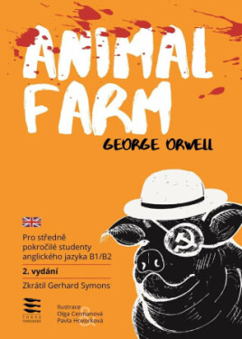 Animal Farm B1/B2 George Orwell,