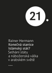 Konečná stanice Islámský stát? Rainer Hermann