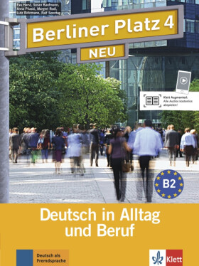 Berliner Platz 4 Neu (B2) – Lehr/Arbeitsbuch + 2CD