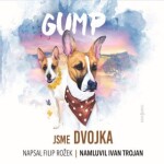 GUMP - Jsme dvojka - Filip Rožek - audiokniha