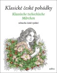 Klasické české pohádky: německo-české vydání Eva Mrázková