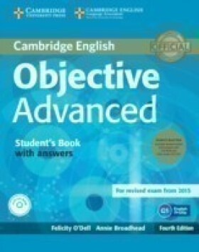 Objective Advanced Student's Book Pack (Student's Book with Answers with CD-ROM and Class Audio CDs (2)), 4th - Annie Broadhead