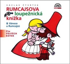Rumcajsova loupežnická knížka. &amp; Vánoce u Rumcajsů, CD - Václav Čtvrtek