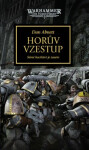 Warhammer 40.000 - Horův vzestup (3. vydání) - Dan Abnett