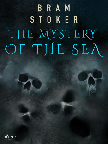 The Mystery of the Sea - Bram Stoker