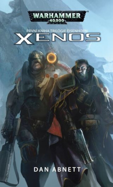 Warhammer 40 000 Xenos - Dan Abnett