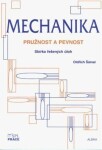 Mechanika - Pružnost a pevnost - Sbírka řešených úloh - Oldřich Šámal