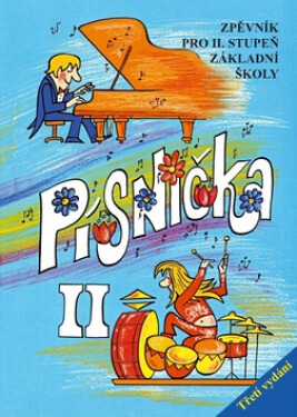 Písnička II - Zpěvník pro II. stupeň základní školy, 3. vydání