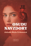 Osudu navzdory - Jolana Stela Urbanová