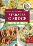 Staraj sa o srdce - Mária Sestra