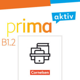 Prima aktiv - Deutsch für Jugendliche - B1: Band 2. Kursbuch und Arbeitsbuch im Paket