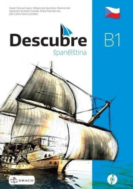 Descubre B1 - učebnice - Xavier Pascual López