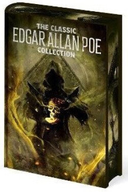 Classic Edgar Allan Poe Collection - Edgar Allan Poe
