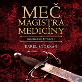 Meč magistra medicíny Karel Štorkán