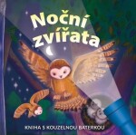 Noční zvířata Kniha kouzelnou baterkou Elizabeth Golding