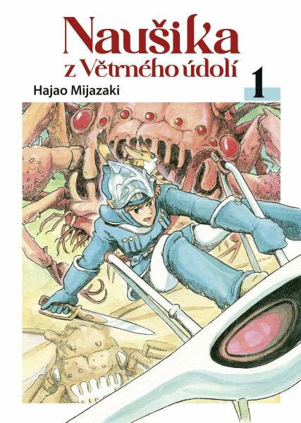 Naušika z Větrného údolí 1 - Hayao Miyazaki