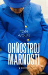 Ohňostroj marnosti (poškozená) - Tom Wolfe