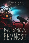 Paulsonova pevnost (steampunk gamebook) - Jörg Benne