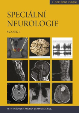Speciální neurologie - 2 svazky - Petr Kaňovský, Andrea Bártková