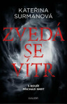Zvedá se vítr (poškozená) - Kateřina Surmanová