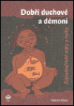 Dobří duchové démoni Vladimír Klíma
