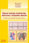 Základy klinickej propedeutiky, rádiológie nukleárnej medicíny