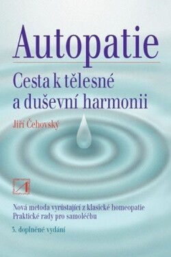 Autopatie cesta tělesné duševní harmonii Jiří Čehovský