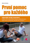 První pomoc pro každého - Michal Petržela