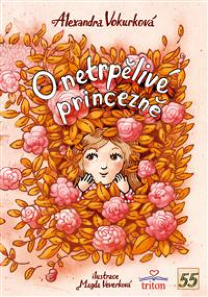 O netrpělivé princezně - Alexandra Vokurková