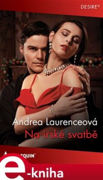 Na irské svatbě - Andrea Laurenceová e-kniha