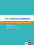 100 Stunden Deutschland (A2-B1) - Lehrerhandbuch - Ondřej Kotas