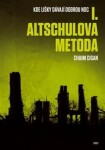 Altschulova metoda - Chaim Cigan