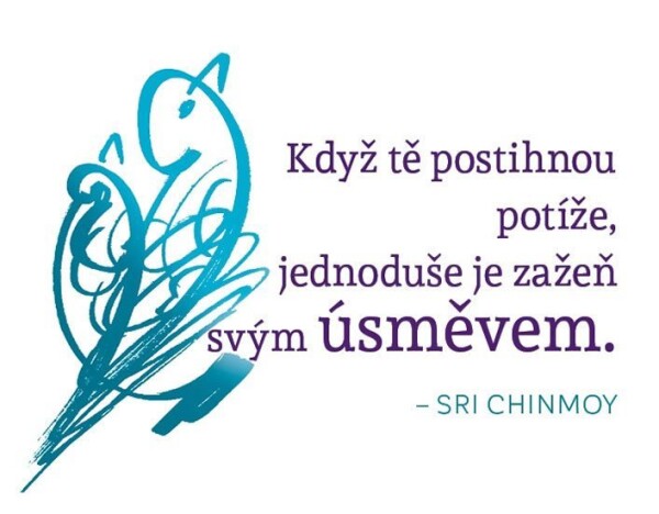 Magnet na lednici - Když tě postihnou potíže, jednoduše je zažeň svým úsměvem - Sri Chinmoy