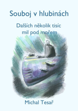 Souboj v hlubinách - Michal Tesař - e-kniha