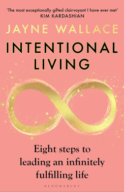 Intentional Living - Jayne Wallace
