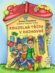 Kouzelná třída knihovně Zuzana Pospíšilová