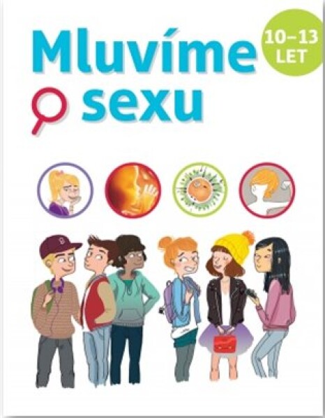Mluvíme o sexu 10/13 let