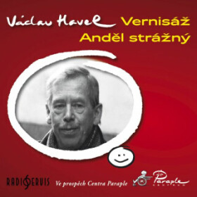 Vernisáž, Anděl strážný - Václav Havel - audiokniha