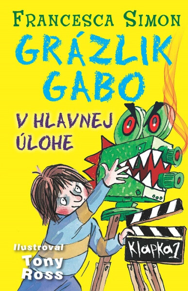 Grázlik Gabo v hlavnej úlohe - Francesca Simon