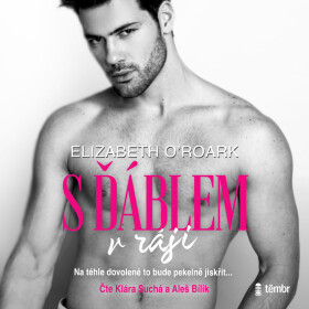 S ďáblem v ráji - Elizabeth O'Roark - audiokniha