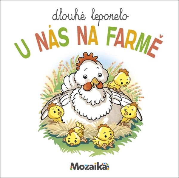 Dlouhé leporelo U nás na farmě
