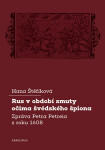 Rus v období smuty očima švédského špiona - Hana Štěříková