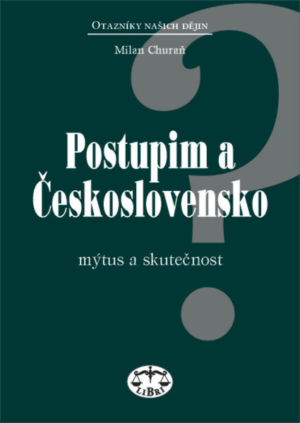 Postupim a Československo - Milan Churaň