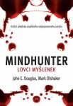 Mindhunter Lovci myšlenek